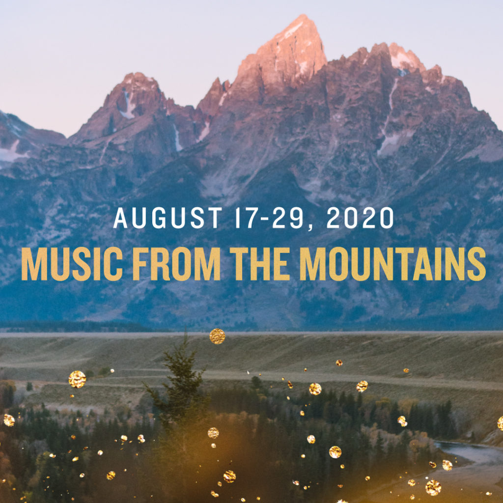 GTMF News Grand Teton Music Festival